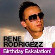  	Rene Rodrigezz Birthday Eskalation@Empire St. Martin