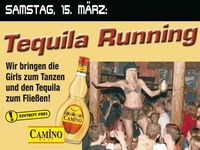 Tequilla Running