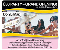 Ü30 Party - Grand Opening!