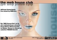 The MEB House Club@ - 