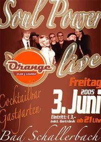 Soul Power Live@Orange Club/Lounge