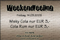 Weekendfeeling@ro:ses disco - bar - karaoke