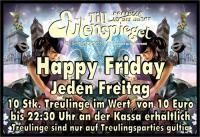 Happy Friday@Till Eulenspiegel