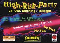 High Risk Party@Traxlgut