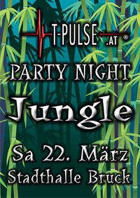 T-Pulse.at Partynight JUNGLE@Stadthalle