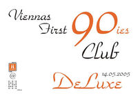 90ies Club DeLuxe@Kuenstlerhaus Passage