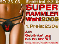 Super Rammler Wahl 2008@Excalibur