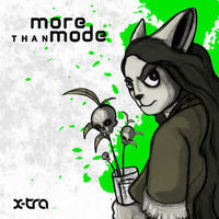 More than Mode@X-TRA