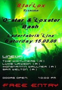 Starlox presents: O-star & Loxster Bash@Lederfabrik Linz