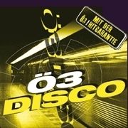 Ö3 Disco - Hitradio Ö3@Johnnys - The Castle of Emotions