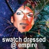 Swatch Dressed@Empire Club