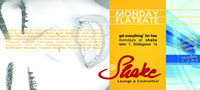 Monday Flatrate@Shake Club