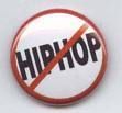 Gruppenavatar von Anti Hip Hop Gruppe!!!!