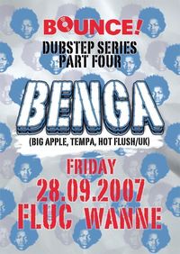 Bounce! feat. Benga@Fluc / Fluc Wanne