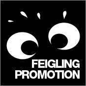 Feigling Promotion@Empire St. Martin