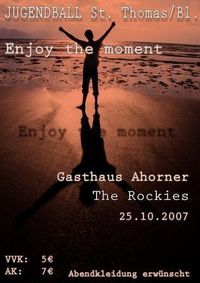 Enjoy the moment@Gasthaus Ahorner