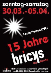 15 Jahre Bricks - Finale: One Euro Night@Bricks - lazy dancebar