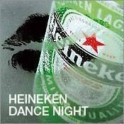 Heineken Dance Night@Empire St. Martin