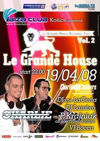 Le Grande House@Ibiza Club