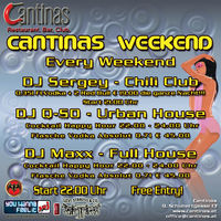 Cantinas Weekend - Full House@Cantinas