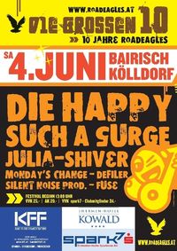 Die Happy, Such A Surge, Julia, ...@Thermenlandhalle