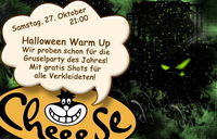 Halloween Warm Up Party@Cheeese