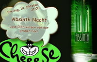 Absinth Nacht@Cheeese