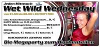 Wet Wild Wednesday@Nachtschicht