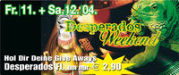 Desperados Weekend