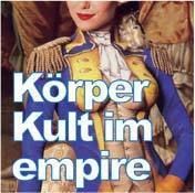 Körper Kult@Empire St. Martin