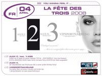 Dein Freitag - La Fête de Trois 2008