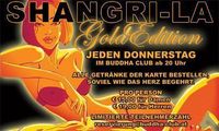 Shangri-La Gold Edition@Buddha Club