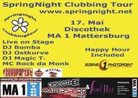 Springnight Clubbing Tour@MA 1