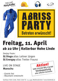 Abriss Party@Gasthaus Hohe Linde