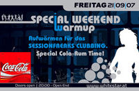 Special Weekend Warmup@White Star