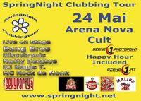 SpringNight Clubbing Tour@Arena Nova