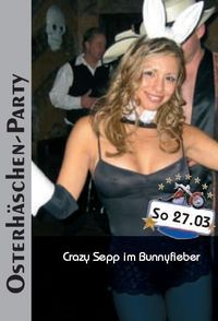Osterhäschen-Party@Crazy Sepp