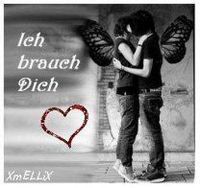 Ich brauche dich !!!