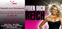 Feier dich reich@Just Inn