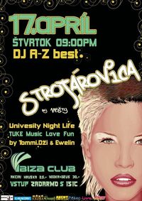 Strojárovica@Ibiza Club