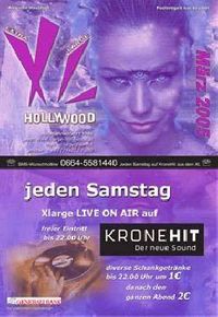 Xlarge live auf Kronehit Radio@XLarge - Hollywood