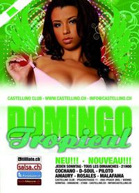 Domingo Tropical@Castellino Club