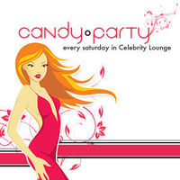 Candy Party@Celebrity Lounge