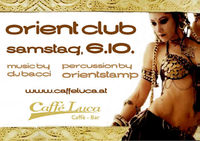 Orient Club@Caffé Luca