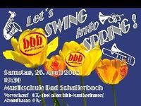 BBB - LET's SWING INTO SPRING@Musikschule Bad Schallerbach