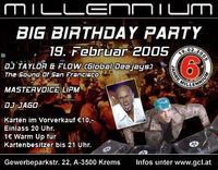 Big Birthday Party - 6 Jahre@Millennium