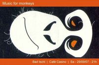 Music for Monkeys@Cafe Casino