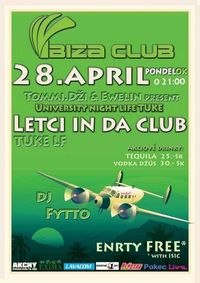 Letci In Da Club@Ibiza Club