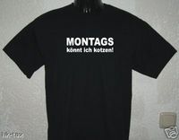 Gruppenavatar von Montags könnt ich kotzen