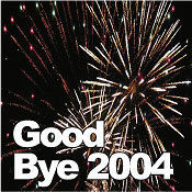 Good Bye 2004@Empire St. Martin